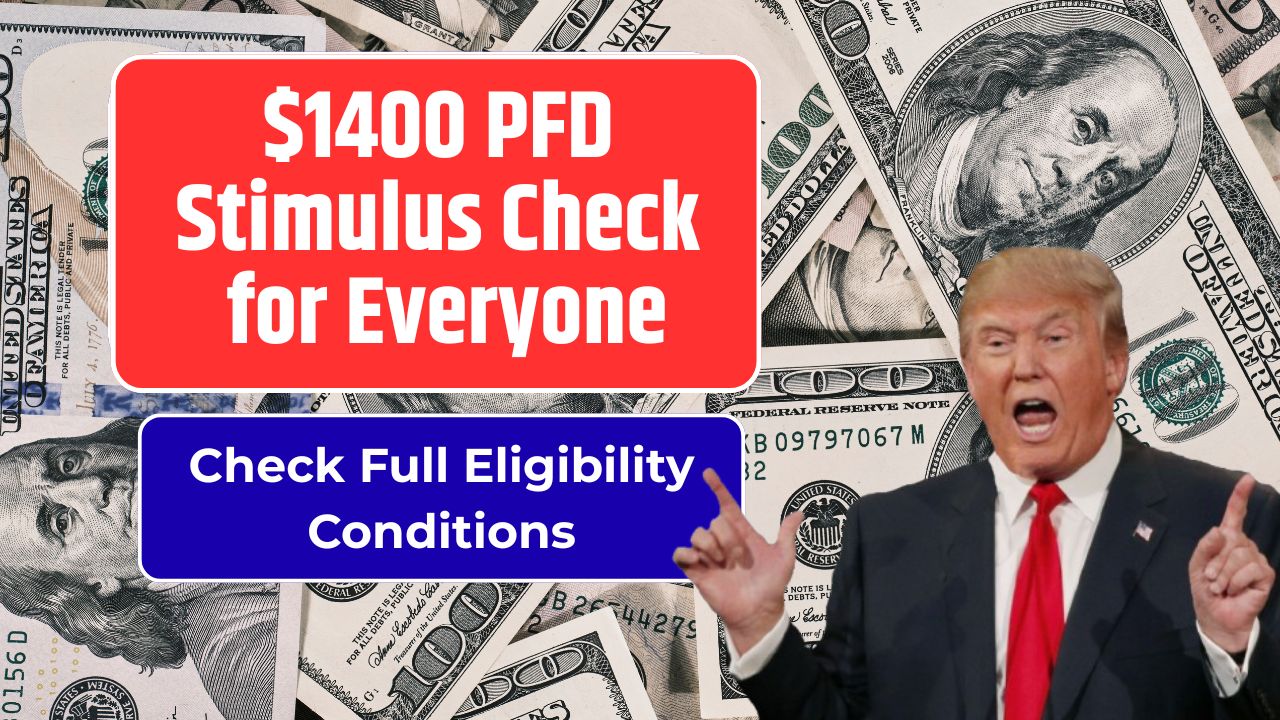$1400 PFD Stimulus Check for Everyone (1)