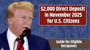 $2,000 Direct Deposit in November 2025