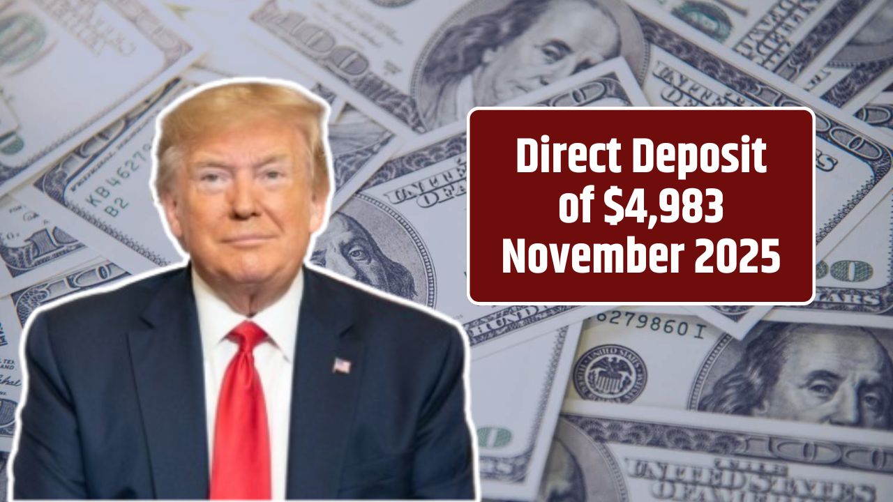 Direct Deposit of $4,983 November 2025
