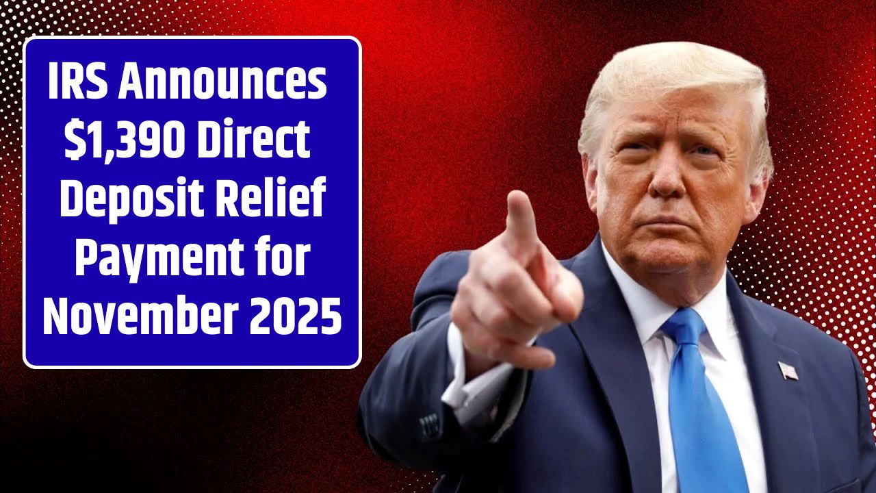 IRS Announces $1,390 Direct Deposit